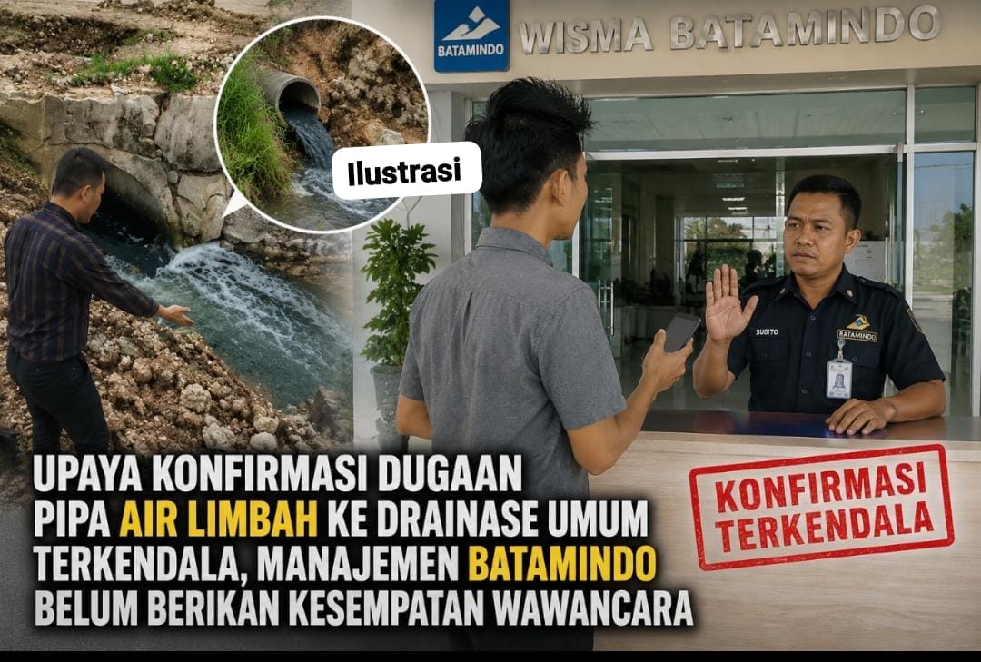 Upaya Konfirmasi Dugaan Pipa Air Limbah ke Drainase Umum Terkendala, Manajemen Batamindo Belum Berikan Kesempatan Wawancara