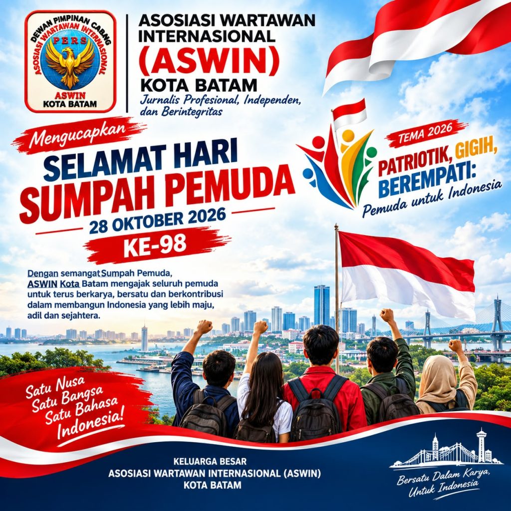 ASWIN KOTA BATAM: SUMPAH PEMUDA BUKAN SEKADAR SEREMONI, SAATNYA PEMUDA BERGERAK UNTUK INDONESIA!